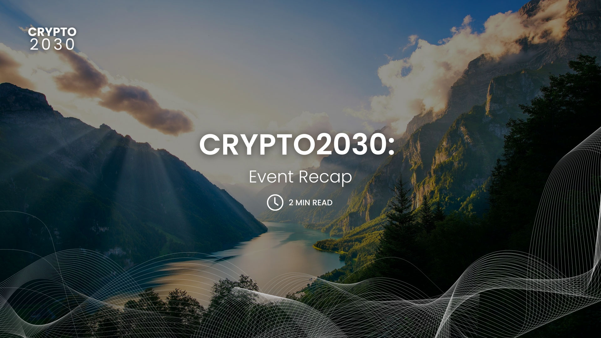 Inside CRYPTO2030: Where Web3 Leaders and Innovators Converge